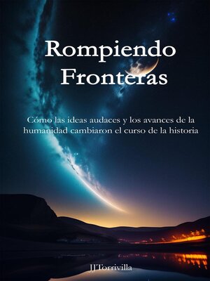 cover image of Rompiendo Fronteras